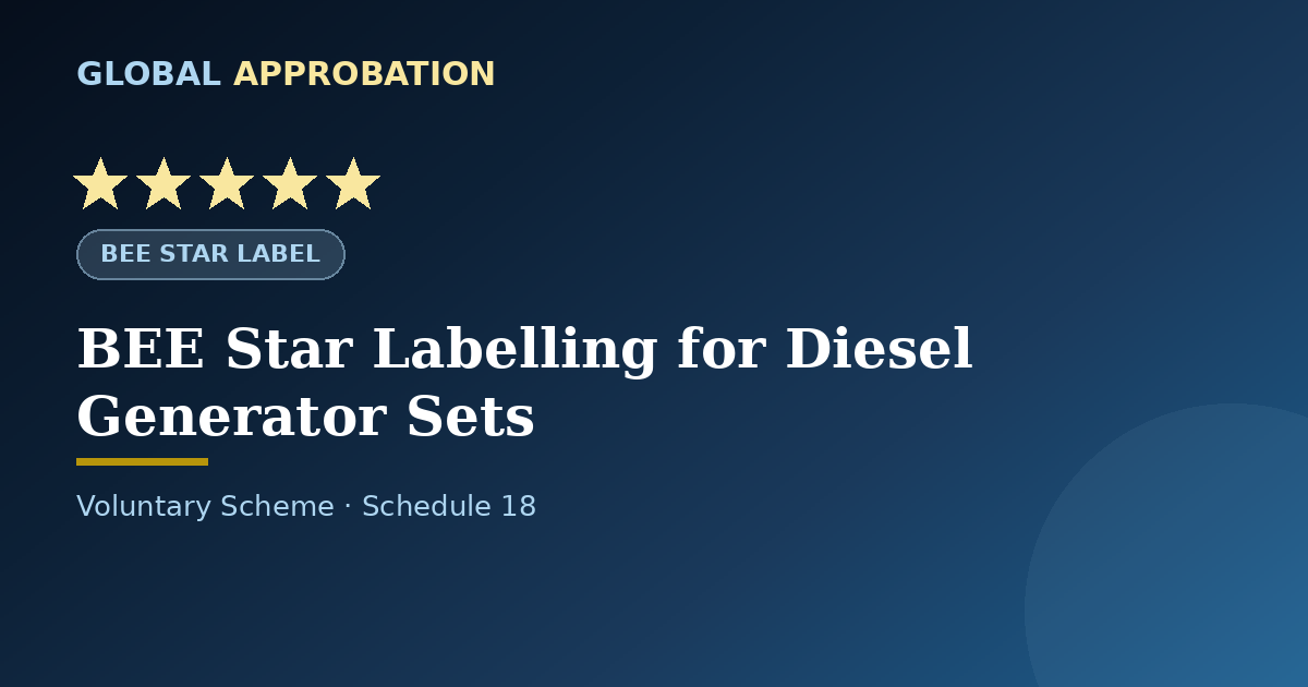BEE Star Label for Diesel Generator Sets