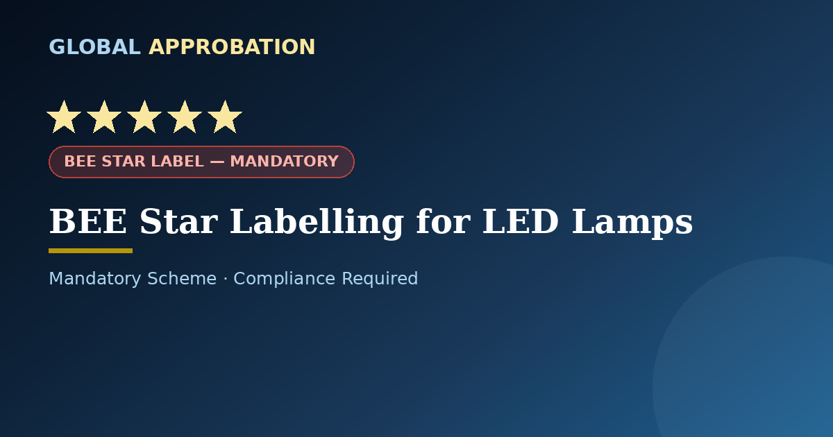 BEE Star Label for LED Lamps