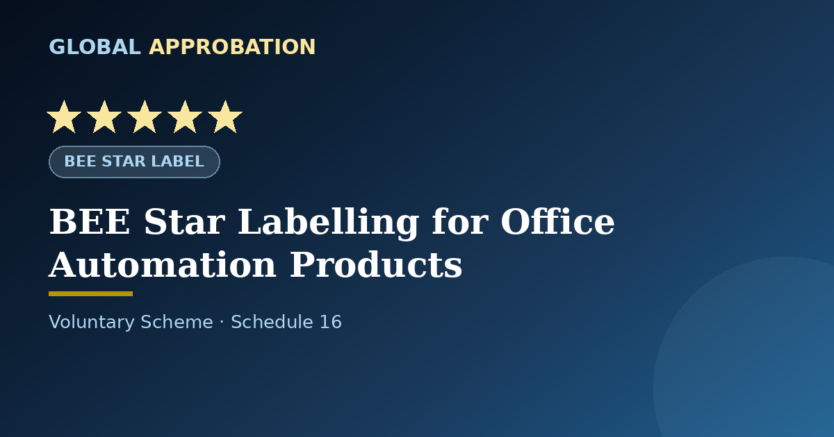 BEE Star Label for Office Automation Products