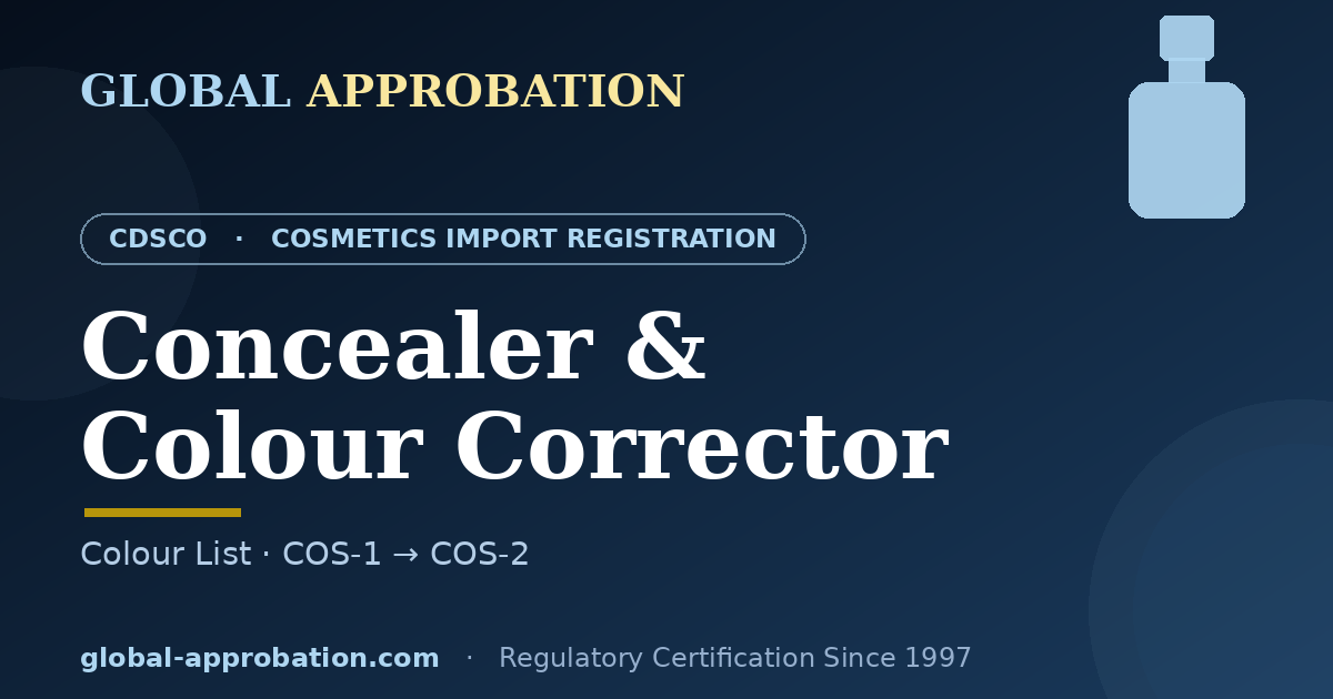 Concealer and colour corrector CDSCO import registration India