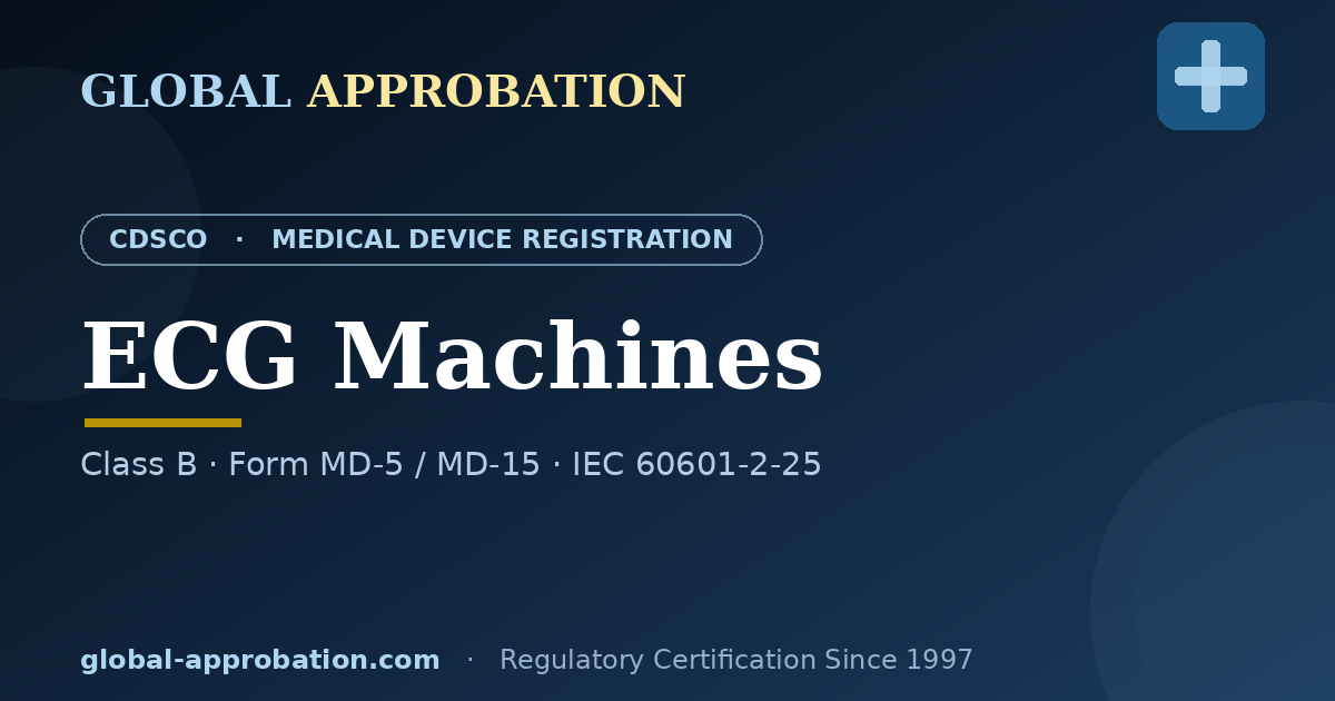 CDSCO Class B licence guide for ECG machines in India
