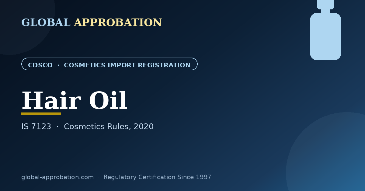 Hair Oil CDSCO import registration India